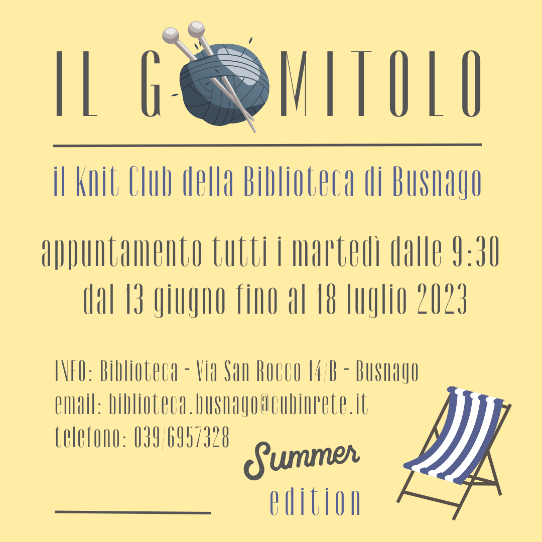 IL GOMITOLO: il knit club della Biblioteca SUMMER EDITION!